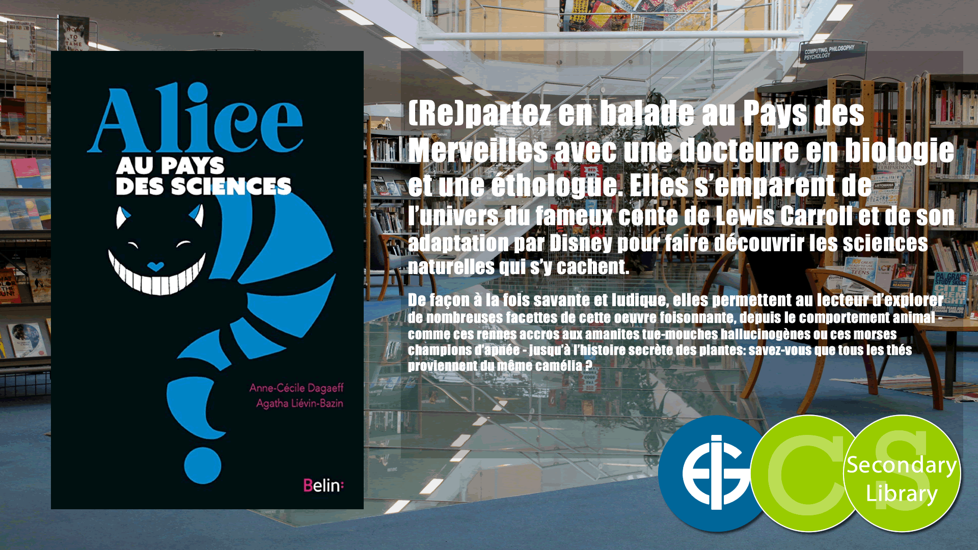 ALICE AU PAYS DES SCIENCES / Anne-Cécile Dagaeff & Agatha Liévin-Bazin