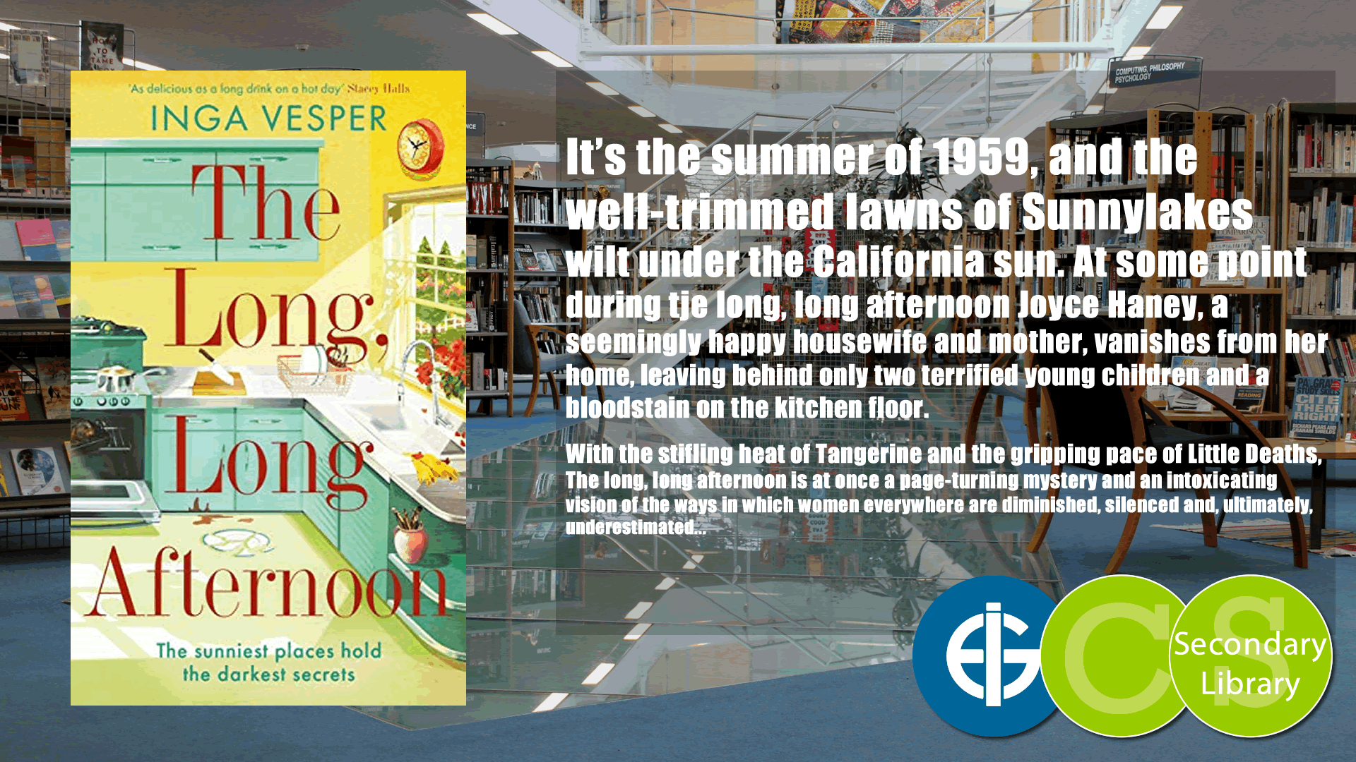 THE LONG, LONG AFTERNOON / Inga Vesper