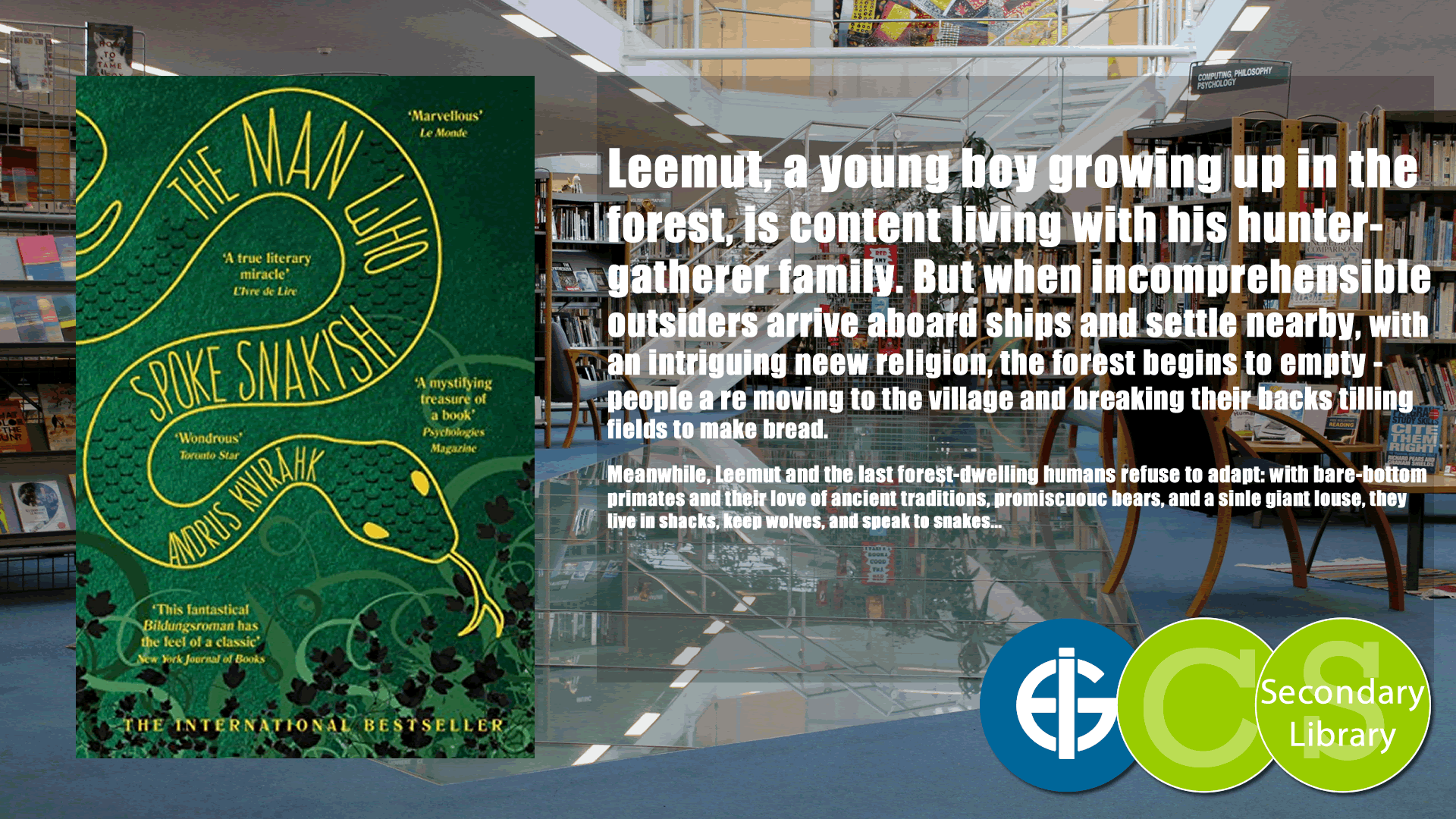 THE MAN WHO SPOKE SNAKISH / Andrus Kivirähk