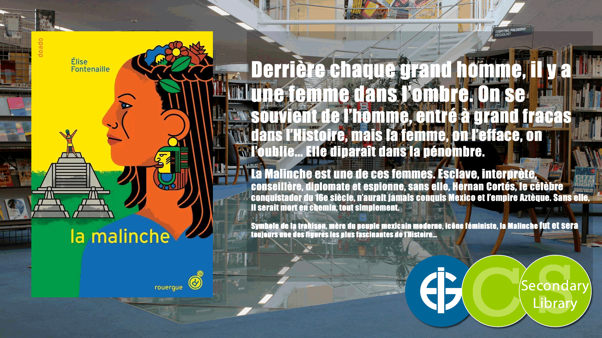 LA MALINCHE / Elise Fontenaille