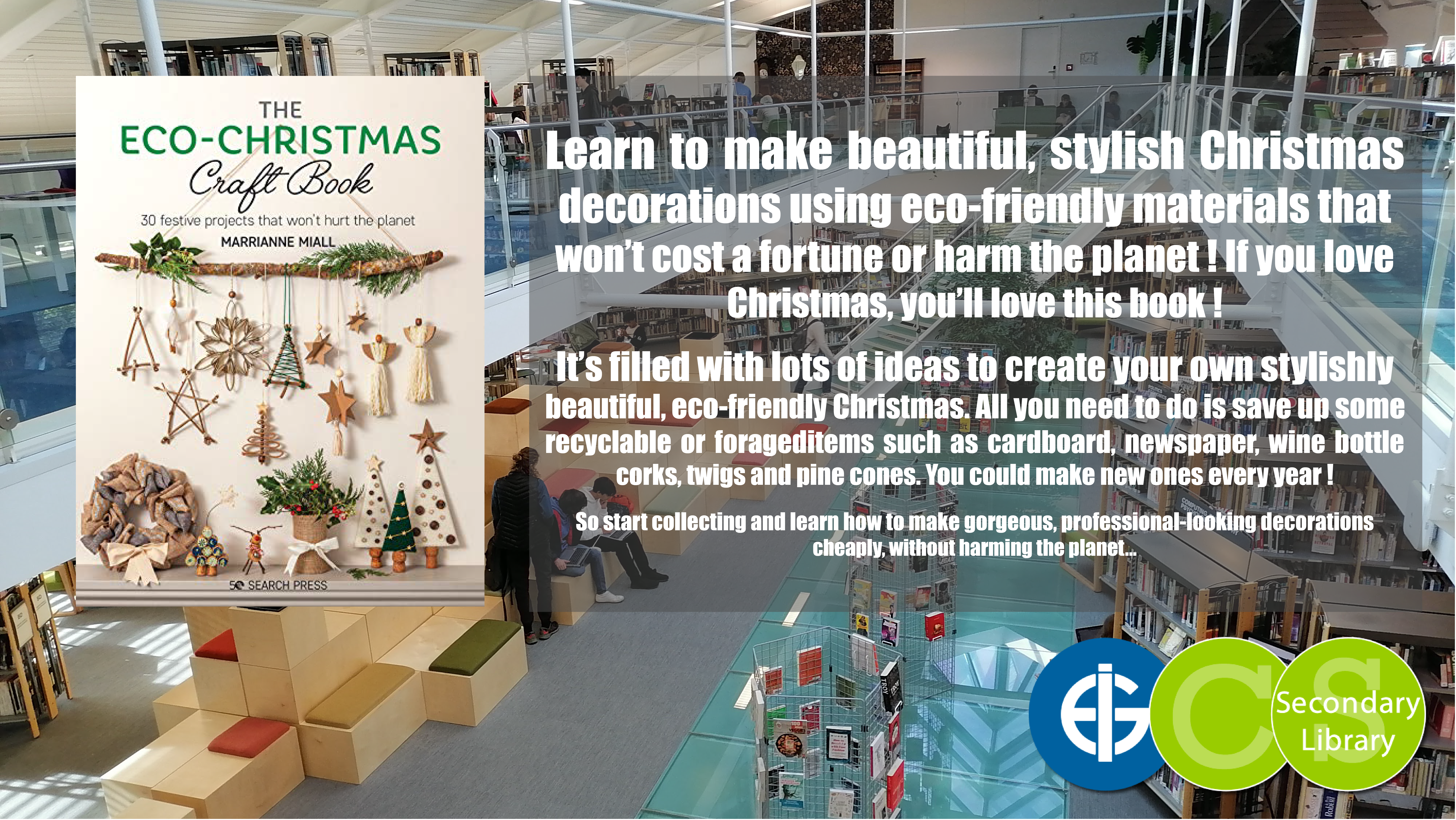 THE ECO CHRISTMAS CRAFT BOOK / Marrianne Miall