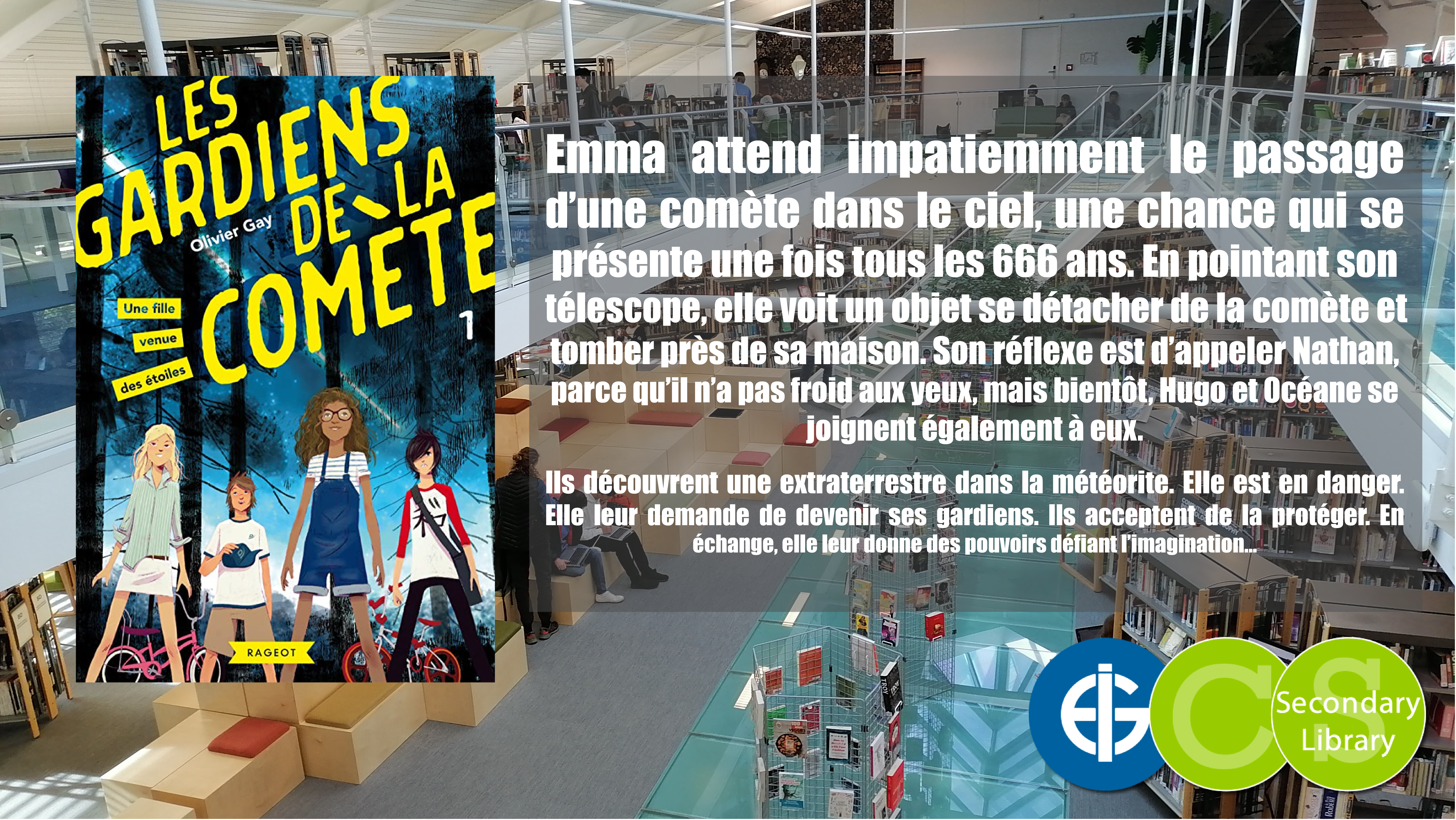 LES GARDIENS DE LA COMETE / Olivier Gay