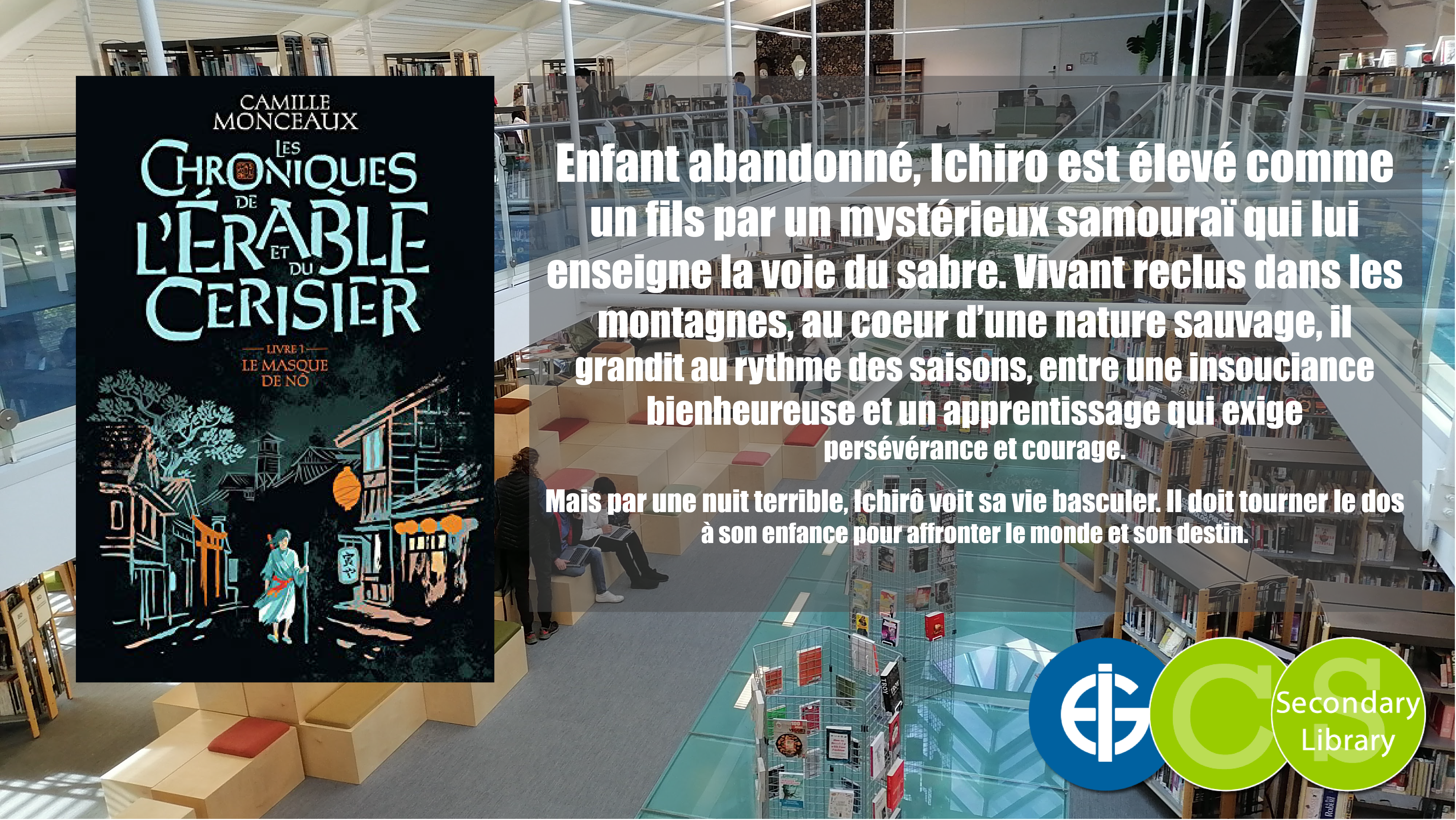 LES CHRONIQUES DE L’ERABLE ET DU CERISIER / Camille Monceaux