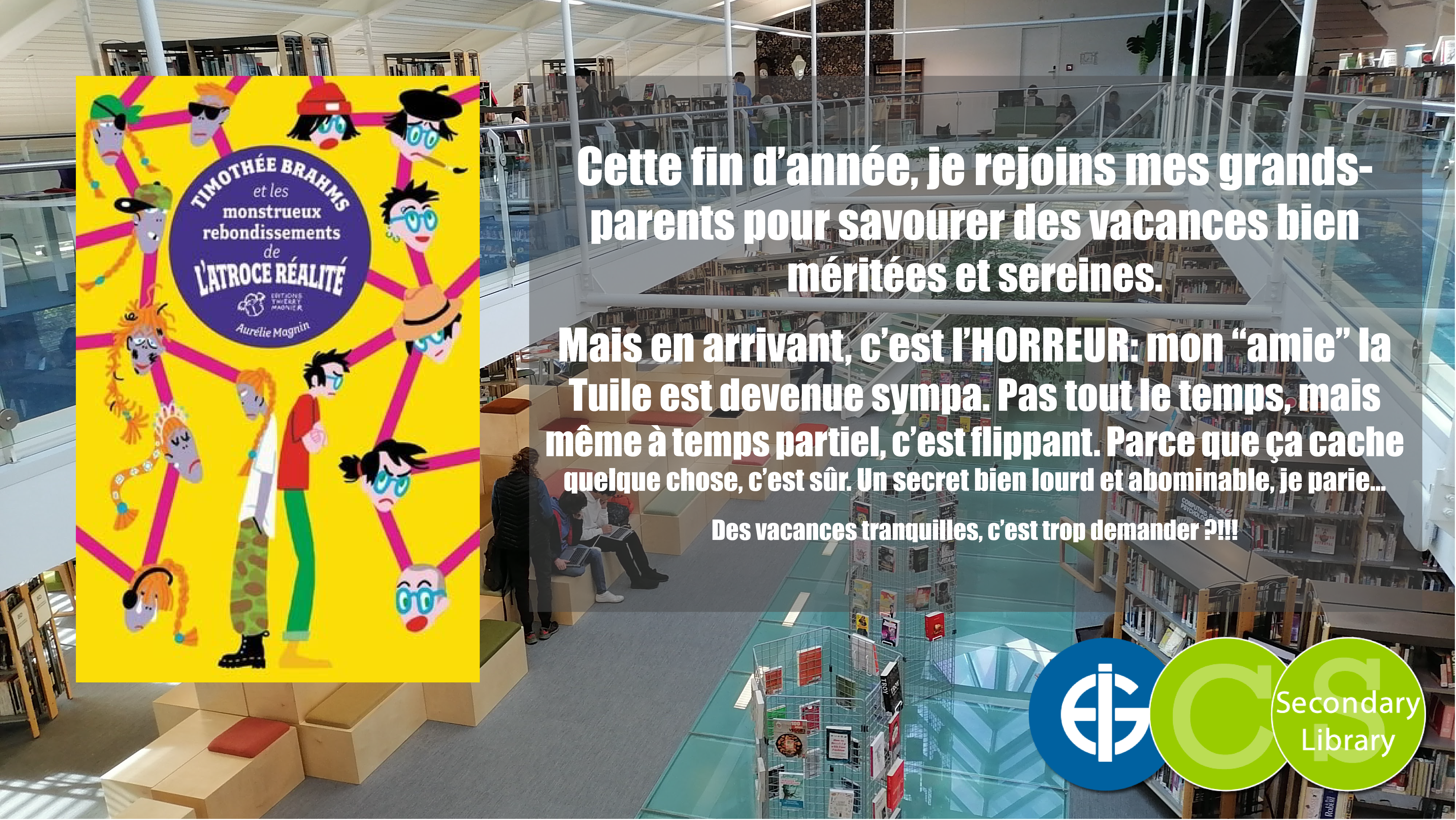 TIMOTHEE BRHAMS ET LES MONSTRUEUX REBONDISSEMENTS DE L’ATROCE REALITE / Aurélie Magnin