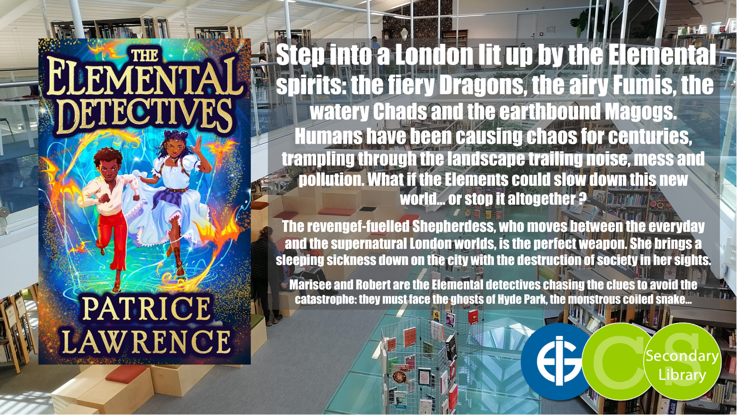 THE ELEMENTAL DETECTIVES / Patrice Lawrence